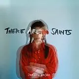 Siobhan Wilson Vinyl There Are No Saints