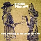 Riding The Low Vinyl What Happened To The Get To Know Ya?