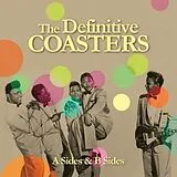 The Coasters CD The Definitive Coasters (a Sides & B Sides)