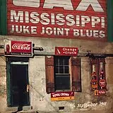 Various CD Mississippi Juke Joint Blues (9th September 1