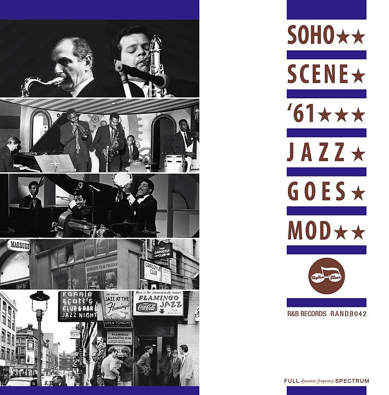 Soho Scene 61 Jazz Goes Mod