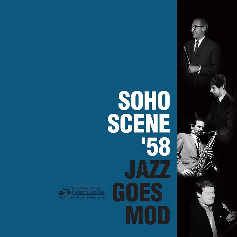 Soho Scene 58 (jazz Goes Mod)