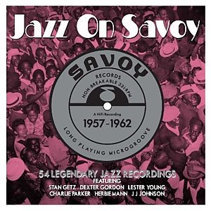 Jazz On Savoy 1957-1962