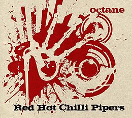 Red Hot Chilli Pipers CD Octane