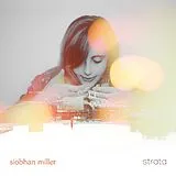 Siobhan Miller CD Strata