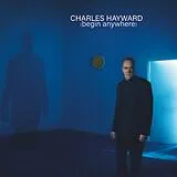 Charles Hayward Vinyl Begin Anywhere (coloured Vinyl)