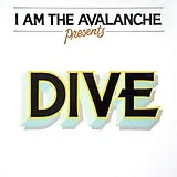 I Am The Avalanche Vinyl DIVE