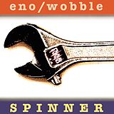 Brian/Jah Wobble Eno CD Spinner