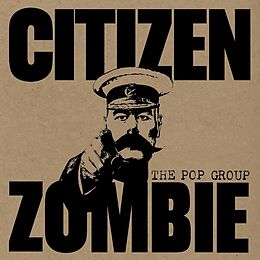 The Pop Group CD Citizen Zombie - Ltd Deluxe Box