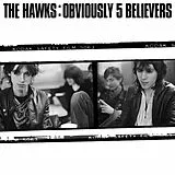 The Hawks LP (analog) Obviously 5 Believers