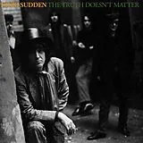 Nikki Sudden LP (analog) The Truth Doesn T Matter (remixed Remastered Reima