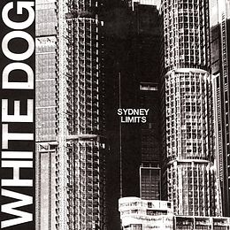 White Dog CD Sydney Limits