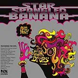 Star Spangled Banana CD And Now!...the Gum Drops