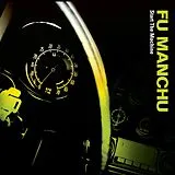 Fu Manchu CD Start The Machine