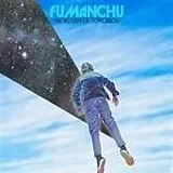 Fu Manchu CD The Return Of Tomorrow