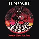Fu Manchu LP (analog) No One Rides For Free - Ltd Red & White (indies On