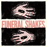 Funeral Shakes CD Funeral Shakes