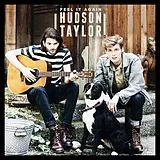 Hudson Taylor CD Feel It Again