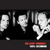 Fun Lovin Criminals CD 100% Colombian
