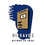 Ultravox CD Return To Eden - Live