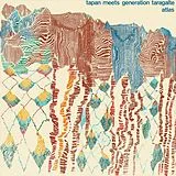 Tapan Meets Generation Taragalte Vinyl Atlas