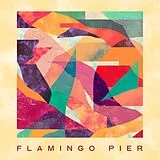 Flamingo Pier LP (analog) Flamingo Pier