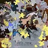 Tunng CD This Is Tunn - Magpie Bites And Other Cuts