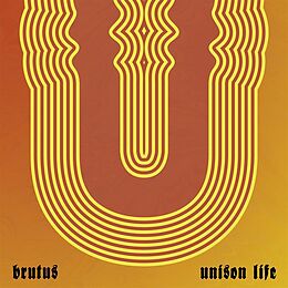 Brutus CD Unison Life