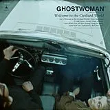 Ghostwoman CD Welcome To The Civilized World
