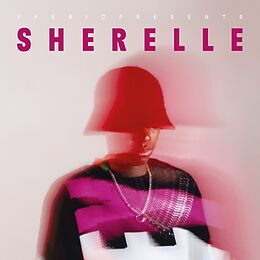 Sherelle CD Fabric Presents Sherelle