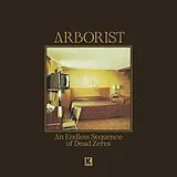 Arborist Vinyl An Endless Sequence Of Dead Zeros