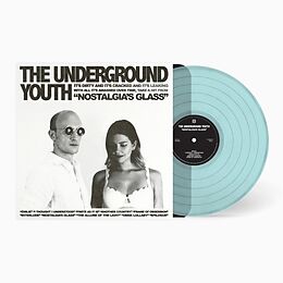 Underground Youth,The Vinyl Nostalgia's Glass