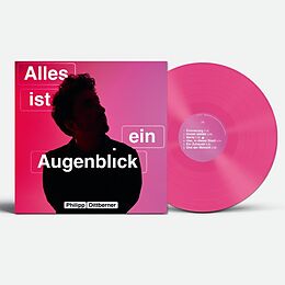 Dittberner,Philipp Vinyl Alles Ist Ein Augenblick