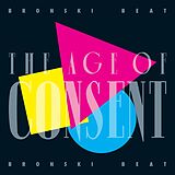 Bronski Beat CD The Age Of Consent - 40th Anniversary Edition