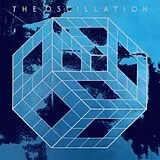 The Oscillation Vinyl The Start Of The End