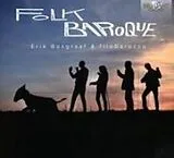Erik/FiloBarocco Bosgraaf CD Folk Baroque
