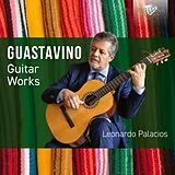 Leonardo Palacios CD Guastavino: Guitar Works
