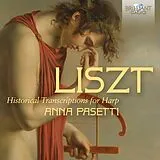Anna Pasetti CD Liszt: Historical Transcriptions For Harp