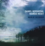 Daniel Herskedal & Marius Nese CD Neck Of The Woods