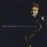 Tim Garland CD Songs To The North Sky