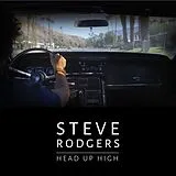 Steve Rodgers CD Head Up High!