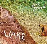 Dirk Powell CD Wake