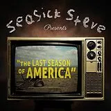 Seasick Steve CD The Last Season Of America