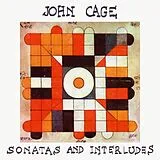 Cage CD Sontatas And Interludes