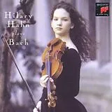 Hilary Hahn (Violine) CD Violin Partitas And Sonatas