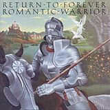 Return To Forever CD Romantic Warrior