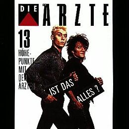 Die Ärzte CD Ist Das Alles (13 Höhepunkte Mit Den Ärzte)