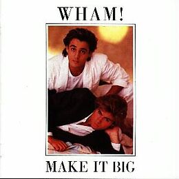 Wham CD Make It Big