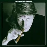 Dutronc, Jacques CD Dutronc Au Casino