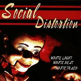 Social Distortion CD White Light White Heat White Trash